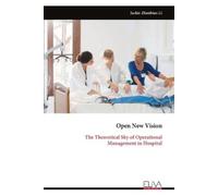 Jackie Zhanbiao L Open New Vision: The Theoretical Sky of Operational Ma (Book)