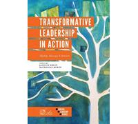 Jacklyn A. Bruce Transformative Leadership in Action (Tascabile)