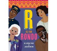 Jacklyn Milton Artika Tyner R is for Rondo (Tascabile)