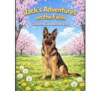 Jack's Adventures on the Farm: Coloring Book for Kids