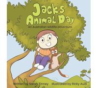 Jack's Animal Day: An Australian wildlife adventure