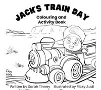 Jack's Train Day: Colouring and activity book-Tinney, Sarah-Copertina flessibile