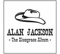 Jackson, Alan - Bluegrass Album
