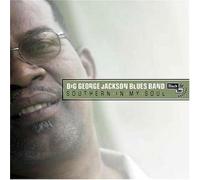 Jackson,Big George Blues Band - Southern in My Soul