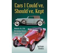 Jackson Brooks Cars I Could've, Should've, Kept (Tascabile)