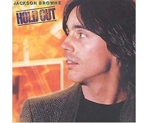 Jackson Browne - Hold Out