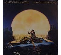 JACKSON BROWNE - lawyers in love / same