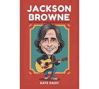 Jackson Browne: The legendary singer-songwriter for kids