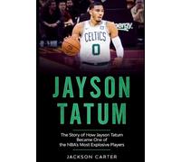 Jackson Carter Jayson Tatum (Tascabile) Nba's Most Explosive Players