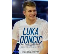 Jackson Carter Luka Doncic (Tascabile) Nba's Most Explosive Players