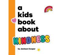 Jackson Cooper A Kids Book About Kindness (Copertina rigida) Kids Book