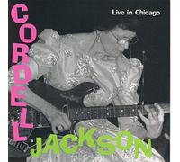 Jackson, Cordell - Live In Chicago