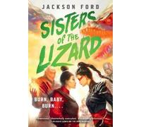 Jackson Ford Sisters of the Lizard (Tascabile) Rakada