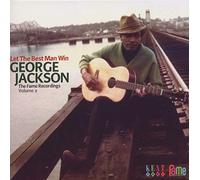 George Jackson Let the Best Man Win: The Fame Recordings - Volume 2 (CD) Album