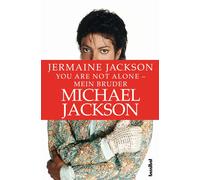 Jackson, J-You Are Not Alone - Mein Bruder Michael Jackson Book NUOVO