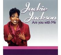 Jackson, Jackie - are You with Me