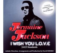7866753 Audio Cd Jermaine Jackson - I Wish You L.o.v.e. Jazz Standards