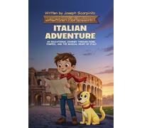 Jackson & Jillian's Itallian Adventure: A Heartwarming Children's Travel Story
