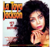 Jackson,la Toya - He'S My Brother