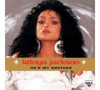 Jackson,Latoya - He's My Brother