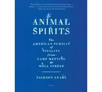 Jackson Lears Animal Spirits (Tascabile)