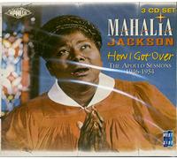 Jackson,Mahalia - Apollo Sessions-How I Got Over