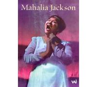 Jackson Mahalia - Mahalia Jackson 1957-1962