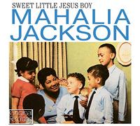 Jackson, Mahalia - Sweet Little Jesus Boy