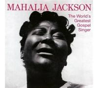 Jackson Mahalia - The World'S Greatest Gospel Singer (+ Su