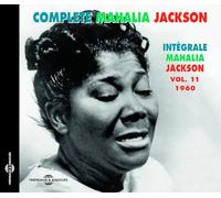Jackson, Mahalia - Vol. 11 Complete Mahalia Jackson Integrale 1960