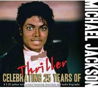 Jackson,Michael - Celebrating 25 Years of Thrill