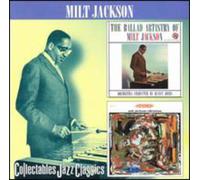 Jackson, Milt - Ballads Artistry Of/Vibrations