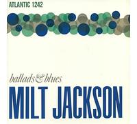 Jackson, Milt - Ballads & Blues