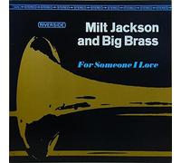 Jackson,Milt & Big Brass - For Someone I Love (Rlp 9478)