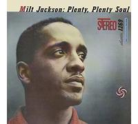 Jackson, Milt - Plenty Plenty Soul