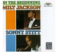 Jackson,Milt & Stitt,Sonny - In the Beginning