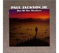 Paul Jackson Jr - Out Of The Shadows