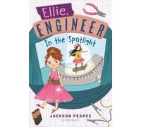Jackson Pearce Ellie, Engineer: In the Spotlight (Copertina rigida)