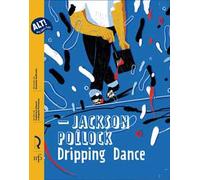Jackson Pollock. Dripping Dance
