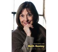 Jackson R. Bryer Conversations with Beth Henley (Tascabile)