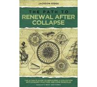 Jackson Ridge The Path to Renewal After Collapse (Tascabile)