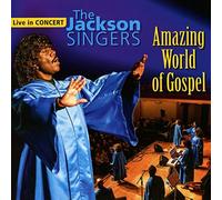 JACKSON SINGERS - AMAZING WORLD OF GOSPEL
