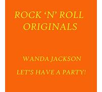 Jackson, Wanda - Let'S Have A Party