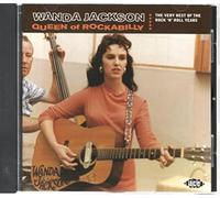 Wanda Jackson – Queen Of Rockabilly: THE VERY BEST OF THE ROCK 'N' ROLL YEARS – CD – Ace