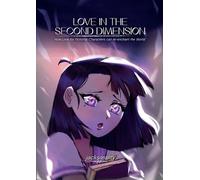 Jacksreality Love in the Second Dimension (Tascabile)