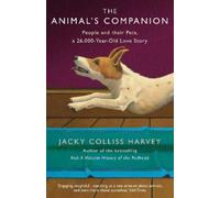 Jacky Colliss Harvey The Animal's Companion (Tascabile)