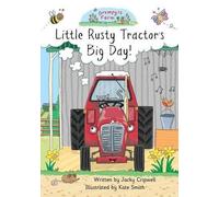 Jacky Cripwell Little Rusty Tractor's Big Day (Copertina rigida)