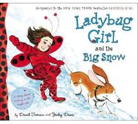 Jacky Davis Ladybug Girl and the Big Snow (Copertina rigida) Ladybug Girl