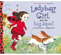 Jacky Davis Ladybug Girl and the Bug Squad (Copertina rigida) Ladybug Girl