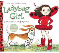 Jacky Davis Ladybug Girl (Copertina rigida) Ladybug Girl